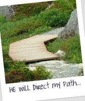 He WILL direct my path...